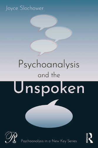 Паперова книга «Psychoanalysis and the Unspoken», автор Джойс Слохауер - фото №1