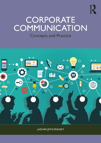 Бумажная книга «Corporate Communication: Concepts and Practice», автор Джайшри Джетвани - фото №1