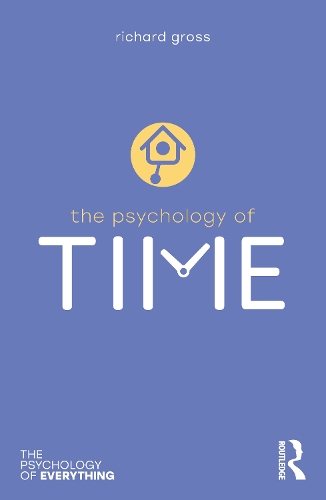 Бумажная книга «The Psychology of Time», автор Ричард Гросс - фото №1