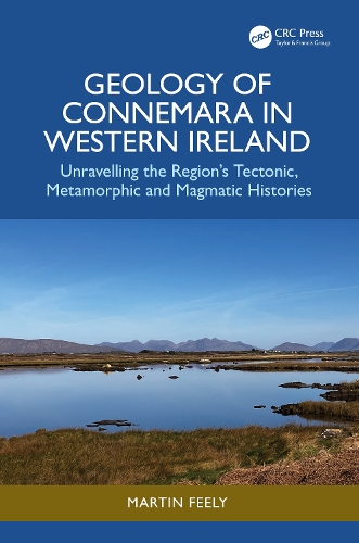 Паперова книга «Geology of Connemara in Western Ireland: Unravelling the Region’s Tectonic, Metamorphic, and Magmatic Histories», автор Мартін Філі - фото №1