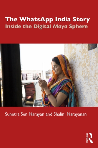 Бумажная книга «The WhatsApp India Story: Inside the Digital Maya Sphere», автор Шалини Нараянан - фото №1