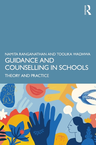 Бумажная книга «Guidance and Counselling in Schools: Theory and Practice», авторов Намита Ранганатан, Толика Вадхва - фото №1