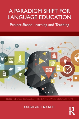 [object Object] «A Paradigm Shift for Language Education: Project-Based Learning and Teaching», автор Ґульбахар Г. Бекетт - фото №1