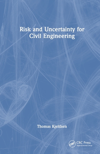 Паперова книга «Risk and Uncertainty for Civil Engineering», автор Томас Роддінг К'єльдсен - фото №1