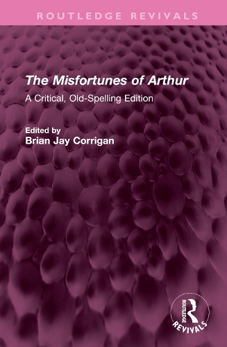 Бумажная книга «The Misfortunes of Arthur: A Critical, Old-Spelling Edition», автор Томас Хьюз - фото №1