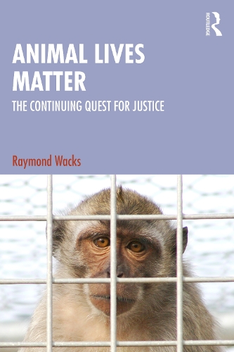 Бумажная книга «Animal Lives Matter: The Continuing Quest for Justice», автор Рэймонд Вакс - фото №1