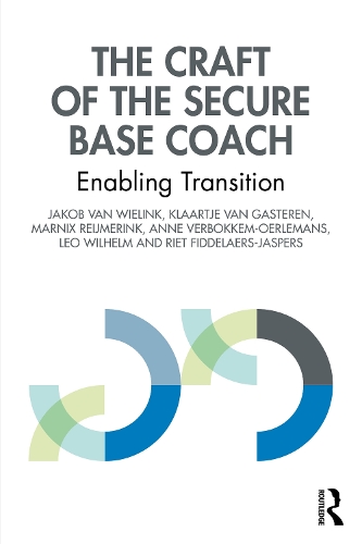 [object Object] «The Craft of the Secure Base Coach: Enabling Transition», авторов Якоб ван Вилинк, Лео Вильгельм, Рит Фидделаерс-Ясперс - фото №1