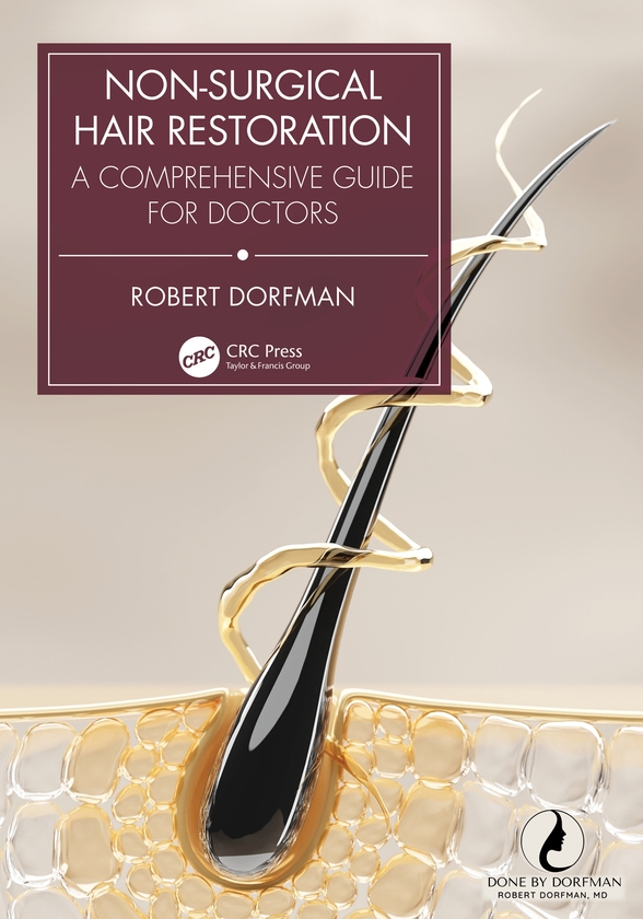Паперова книга «Non-Surgical Hair Restoration: A Comprehensive Guide for Doctors», автор Роберт Дорфман - фото №1