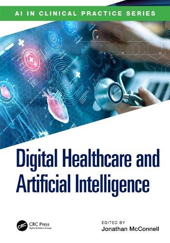 Паперова книга «Digital Healthcare and Artificial Intelligence: A Primer for Clinicians and Students» - фото №1