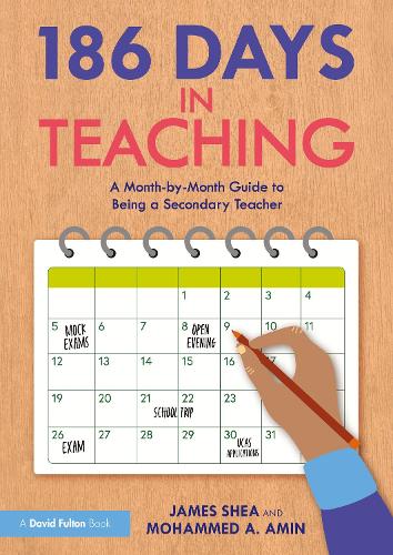 Бумажная книга «186 Days in Teaching: A Month-by-Month Guide to Being a Secondary Teacher», автор Джеймс Ши - фото №1