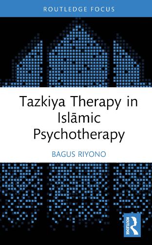 Паперова книга «Tazkiya Therapy in Islāmic Psychotherapy», автор Багус Рійоно - фото №1