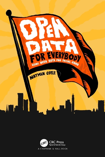 [object Object] «Open Data for Everybody: Using Open Data for Social Good», автор Натан Койл - фото №1