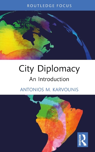 Паперова книга «City Diplomacy: An Introduction», автор Антоніос М. Карвуніс - фото №1