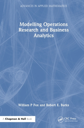 Паперова книга «Modelling Operations Research and Business Analytics», авторів Роберт Е. Беркс, Вільям П. Фокс - фото №1
