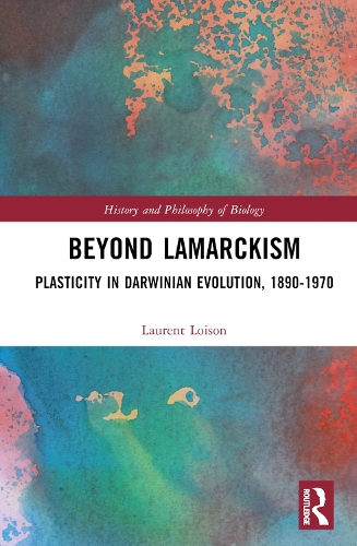 Бумажная книга «Beyond Lamarckism: Plasticity in Darwinian Evolution, 1890-1970», автор Лоран Луазон - фото №1