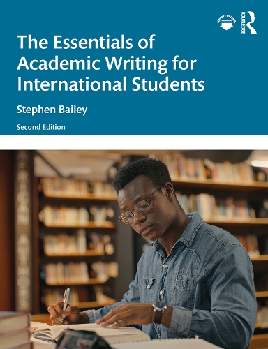 Бумажная книга «The Essentials of Academic Writing for International Students», автор Стивен Бейли - фото №1