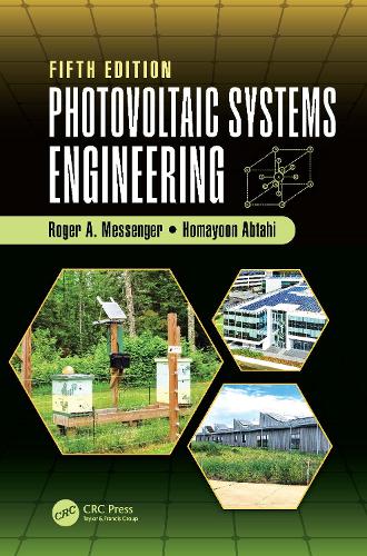 Паперова книга «Photovoltaic Systems Engineering», автор Роджер А. Месенджер - фото №1