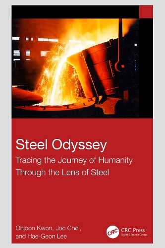 Бумажная книга «Steel Odyssey: Tracing the Journey of Humanity Through the Lens of Steel», авторов Хе-Ггёнг Ли, Чжу Чой, О Чжун Квон - фото №1