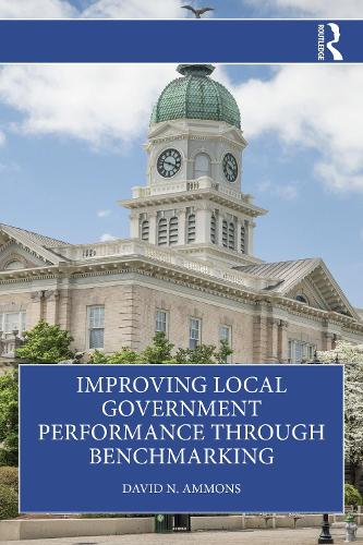 Бумажная книга «Improving Local Government Performance through Benchmarking», автор Дэвид Н. Аммонс - фото №1