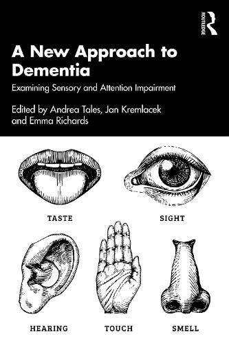 Paper book «A New Approach to Dementia: Examining Sensory and Perceptual Impairment» - фото №1