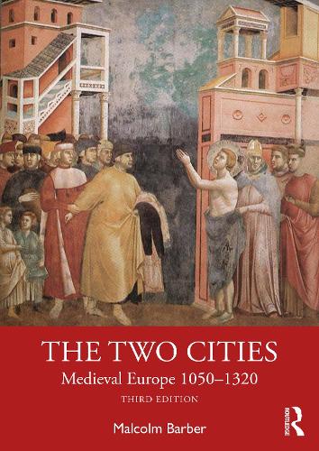 Бумажная книга «The Two Cities: Medieval Europe 1050–1320», автор Малкольм Барбер - фото №1