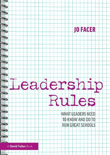 [object Object] «Leadership Rules: What Leaders Need to Know and Do to Run Great Schools», автор Джо Фейсер - фото №1