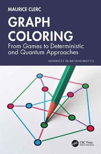 Бумажная книга «Graph Coloring: From Games to Deterministic and Quantum Approaches», автор Морис Клерк - фото №1