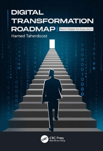 Паперова книга «Digital Transformation Roadmap: From Vision to Execution», автор Хамед Тахердуст - фото №1