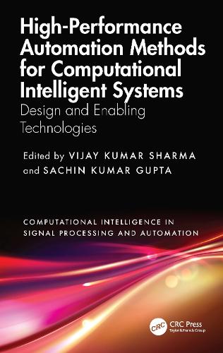Бумажная книга «High-Performance Automation Methods for Computational Intelligent Systems: Design and Enabling Technologies» - фото №1