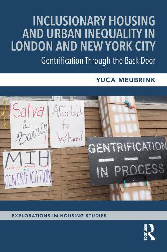 Paper book «Inclusionary Housing and Urban Inequality in London and New York City: Gentrification Through the Back Door», author Yuca Meubrink - фото №1