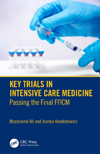 Бумажная книга «Key Trials in Intensive Care Medicine: Passing the Final FFICM», автор Джоанна Кондратович - фото №1