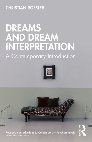 Бумажная книга «Dreams and Dream Interpretation: A Contemporary Introduction», автор Кристиан Реслер - фото №1
