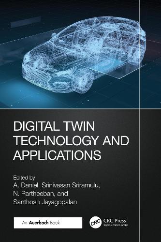 Бумажная книга «Digital Twin Technology and Applications» - фото №1