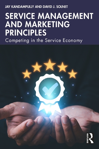 Паперова книга «Service Management and Marketing Principles: Competing in the Service Economy», авторів Девід Дж. Солнет, Джей Кандампуллі - фото №1
