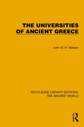 Бумажная книга «The Universities of Ancient Greece», автор Джон У.Х. Уолден - фото №1