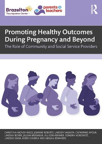 Бумажная книга «Promoting Healthy Outcomes During Pregnancy and Beyond: The Role of Community and Social Service Providers», авторов Эбигейл Эдвардс, Джоан Робертс - фото №1
