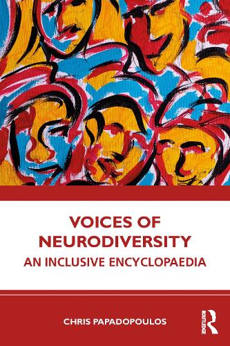 Бумажная книга «Voices of Neurodiversity: An Inclusive Encyclopaedia», автор Крис Пападопулос - фото №1