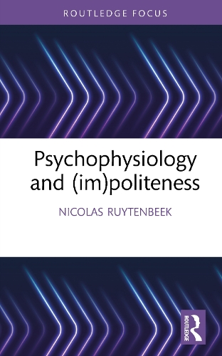 Бумажная книга «Psychophysiology and (im)politeness», автор Николя Рюйтенбик - фото №1