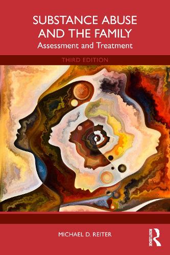 Бумажная книга «Substance Abuse and the Family: Assessment and Treatment», автор Майкл Д. Райтер - фото №1