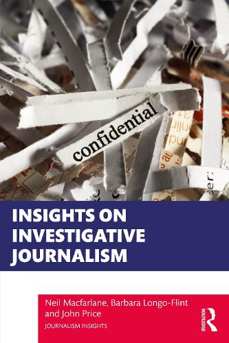 Паперова книга «Insights on Investigative Journalism», авторів Джон Прайс, Ніл Макфарлейн - фото №1