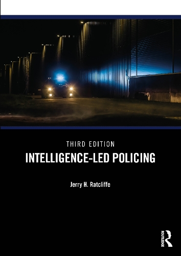 Бумажная книга «Intelligence-Led Policing», автор Джерри Х. Рэтклифф - фото №1
