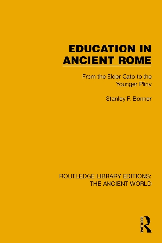 Бумажная книга «Education in Ancient Rome: From the Elder Cato to the Younger Pliny», автор Стэнли Ф. Боннер - фото №1