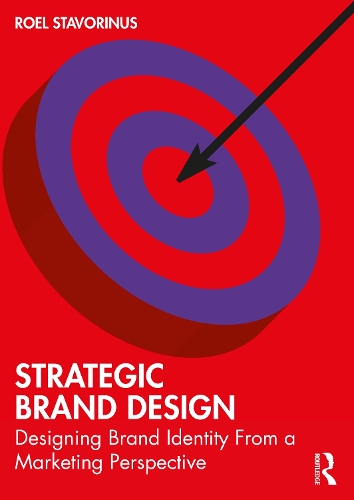 Бумажная книга «Strategic Brand Design: Designing Brand Identity From a Marketing Perspective», автор Роэль Ставоринус - фото №1