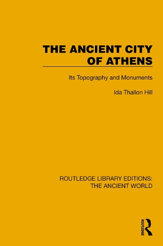 Бумажная книга «The Ancient City of Athens: Its Topography and Monuments», автор Ида Таллон Хилл - фото №1