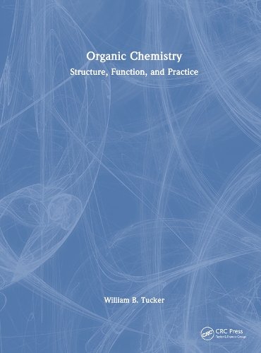 Паперова книга «Organic Chemistry: Structure, Function, and Practice», автор Вільям Б. Такер - фото №1