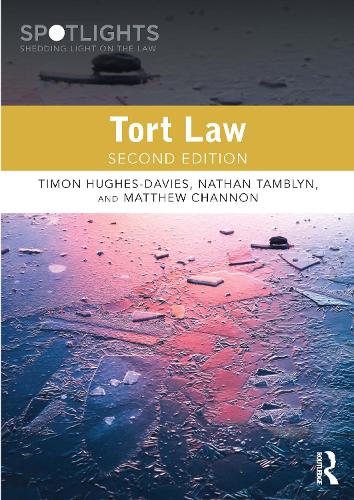 Бумажная книга «Tort Law», авторов Мэтью Ченнон, Натан Тэмблин, Тимон Хьюз-Дэвис - фото №1