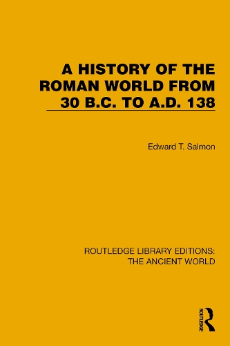 Бумажная книга «A History of the Roman World from 30 B.C. to A.D. 138», автор Эдвард Т. Салмон - фото №1