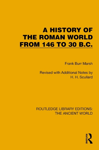 Бумажная книга «A History of the Roman World from 146 to 30 B.C.», автор Фрэнк Берр Марш - фото №1