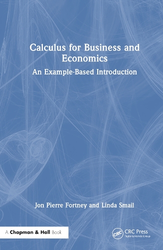 [object Object] «Calculus for Business and Economics: An Example-Based Introduction», автор Джон П'єр Фортні - фото №1