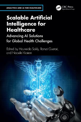 Бумажная книга «Scalable Artificial Intelligence for Healthcare: Advancing AI Solutions for Global Health Challenges» - фото №1